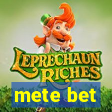 mete bet